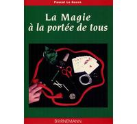 GUERN P LE – La magie à la portée de tous – Broché