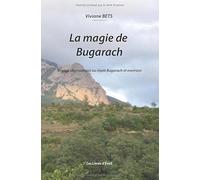 La magie de Bugarach