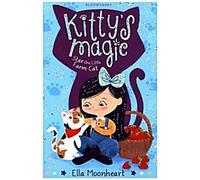 La magie de Kitty - Star le petit chat de la ferme