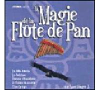 La magie de la flûte de pan CD