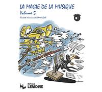 Lamarque Elisabeth et Emmanuelle – La magie de la musique V5 – Formation musicale – Audio inclus