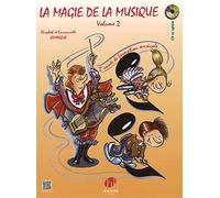 La magie de la musique Volume 2