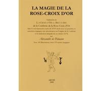 La magie de la Rose-Croix d'Or