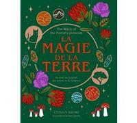 La magie de la terre Lindsay Squire (Auteur)
