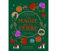 La magie de la terre - Lindsay Squire - Lotus Et L'elephant - broché - Beau livre