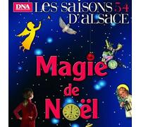 La magie de Noël - Collectif - Dernieres Nouvelles D'alsace - broché - Revue