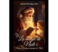 La magie de Noël: Poésies et Citations enchantées de Noël