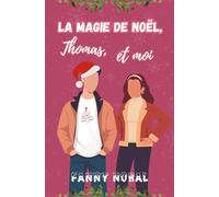 La Magie de Noël, Thomas et moi