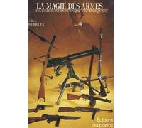 La magie des armes