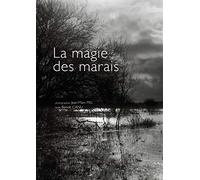 LA MAGIE DES MARAIS, du Cotentin