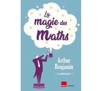 La magie des maths - Benjamin Arthur - H&o - broché - Essai