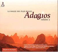La Magie Des Plus Beaux Adagios Vol. 2
