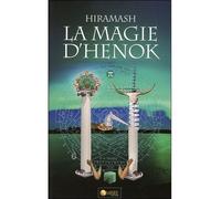 La Magie d'Hénok - Hiramash - Ambre Eds - broché - Essai