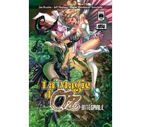 La Magie d'Oz Intégrale - Joe Brusha - Graph Zeppelin - ebook (ePub illustré) - Comics