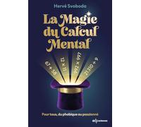 La magie du calcul mental