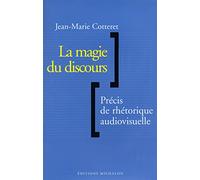 La Magie du discours