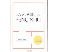La magie du Feng Shui