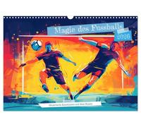 La magie du football - Emotions illustrées sur la pelouse, Version française (Calendrier mural 2026 DIN A3 portrait), Calendrier CALVENDO mensuel