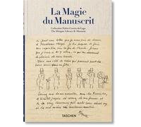 La Magie du manuscrit. Collection Pedro Corrêa do Lago