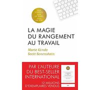 La Magie du rangement au travail