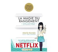 La Magie Du Rangement Illustrée