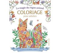 La magie du règne animal - Coloriage pour adultes (avec boîte porte-carte)