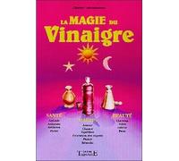 La Magie Du Vinaigre