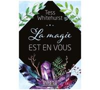 La Magie Est En Vous
