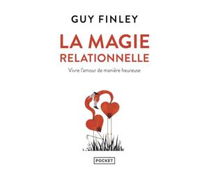 La Magie relationnelle