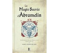La Magie Sacrée d'Abramelin