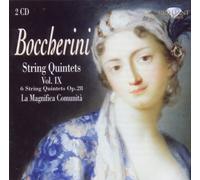 LA MAGNIFICATA COMUNITA - BOCCHERINI: STRING QUINTETS VOL.9 2 CD NEUF