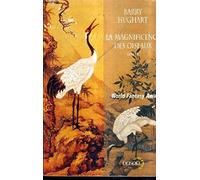 La magnificence des oiseaux