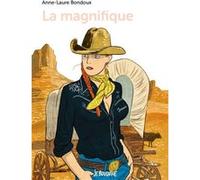 La magnifique Anne-Laure Bondoux (Auteur), Frédéric Rébéna (Illustration)