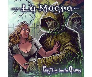 La Magra - Fairytales from The Graves [Import]