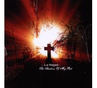 La Magra - The Shadows of My Past [Import]