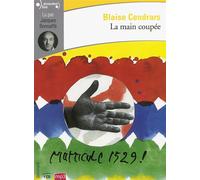 La main coupée - Blaise Cendrars - Gallimard - Texte lu (CD) - Textes lus CD