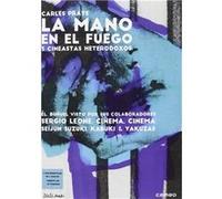 La main dans le feu. 3 cinéastes hétérodoxes (Coffret La mano en el fuego. 3 cineastas heterodoxos) G