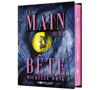 La Main de la Bête - Michelle Wong - Korrigan - relié - Roman