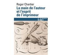 La main de l'auteur et l'esprit de l'imprimeur: XVIᵉ-XVIIIᵉ siècle