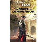 La Main de l'empereur, T1