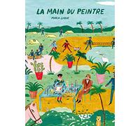 La main du peintre - Bande dessinée - Histoire de l'Amérique latine