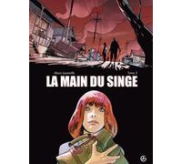 La Main du singe - vol. 03/3 - Sébastien Bouet - Bamboo Eds - cartonné - Bande dessinée