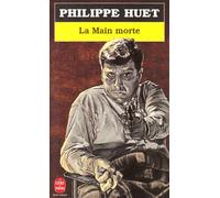 La main morte - Grand Prix de la Littérature Policière 1995