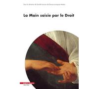 La Main saisie par le Droit