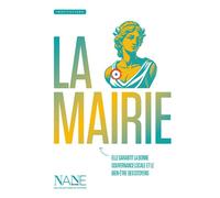 La Mairie - Marina Bellot - Nane - broché - Document jeunesse