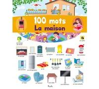 JM Claude – La maison – 100 mots – Cartonné, album jeunesse