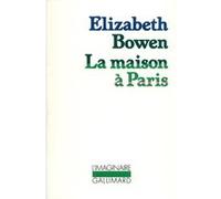La maison à Paris Elizabeth Bowen (Auteur), Marie Tadié (Traduction)