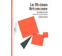 La Maison Artamonov - Maxime Gorki - Aden Belgique - broché - Roman