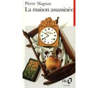 LA MAISON ASSASSINEE