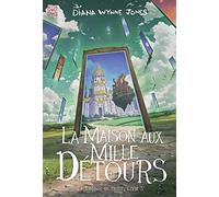 La Maison aux mille détours: La trilogie de Hurle 3